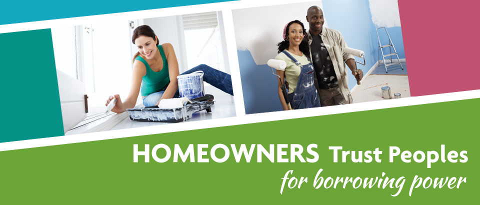 HOMEOWNERS Trust Peoples for borrowing power